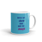 Tasse - Becher - Drive for show and putt for dough - G-O-A-L-F